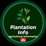 Plantation Info {ಕೃಷಿ ಮಾಹಿತಿ}