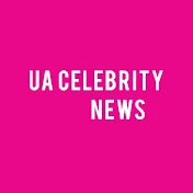 UA news Celebrity