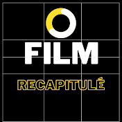 Film Recapitulé