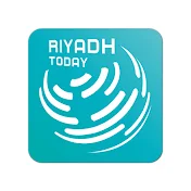 Riyadh Today  الرياض اليوم