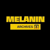 Melanin Archives