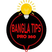 BANGLA TIPS PRO 360