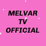 Melvar Tv Official