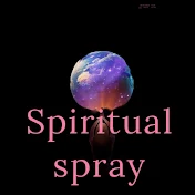 Spiritual Spray