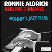 Ronnie Aldrich & His 2 Pianos - Topic