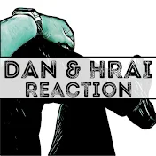 Dan leh Hrai (Reaction)