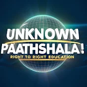 Unknown Paathshala