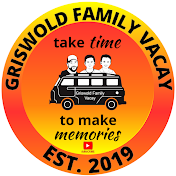 Griswold Family Vacay