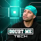 Doubt Me Tech