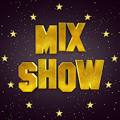 MixShow Star News