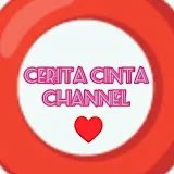 Cerita Cinta Channel