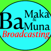 BaMaka & Muna Broadcasting