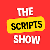 The Scripts Show