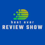 Best Ever Review Show