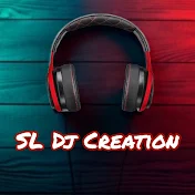 SL Dj Creation