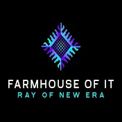 FarmHouse Of IT