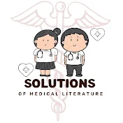 SOLUTIONS OF MEDICAL LITERATURE