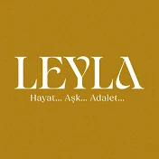 Leyla: Hayat...Aşk...Adalet...