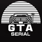 GTA SERIAL