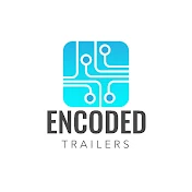 Encoded Trailers