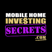 Mobile Home Investing Secrets