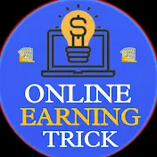 Online Earning Trick
