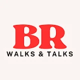 BR Walks and Talks