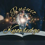 Pursuit of Knowledge