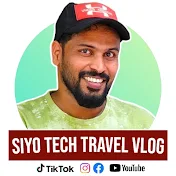 Siyo Tech Travel Vlog