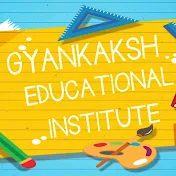 Gyankaksh Educational Institute