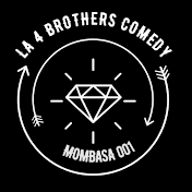 LA 4 BROTHERS COMEDY