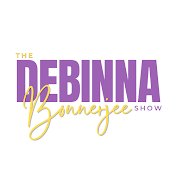 The Debinna Bonnerjee Show