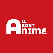 All About Anime