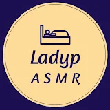 Ladyp ASMR