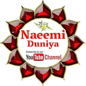 Naeemi Duniya