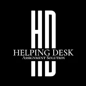 Helping Desk & Assignments