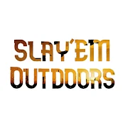 Slay’EM Outdoors