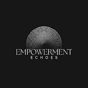 Empowerment Echoes