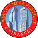 World's Mega Projects & Developments