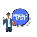 Dividend Talks