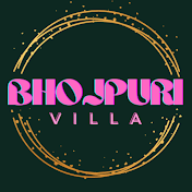 BHOJPURI VILLA