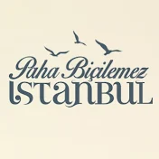 Paha Biçilemez İstanbul