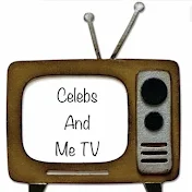 Celebs And Me TV