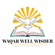 Waqar Well Wisher