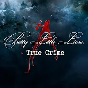 Pretty Little Liars: True Crime