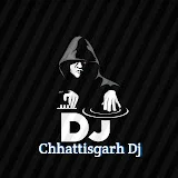 Chhattisgarh DJ