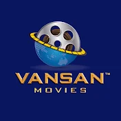 Vansan Movies