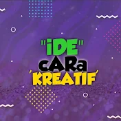 iDe cARa KREATIF'