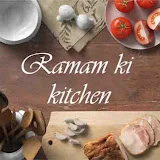 Ramam ki kitchen