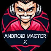 Android Master X